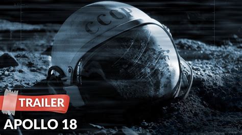 Official Trailer: Apollo 18 (2011) .